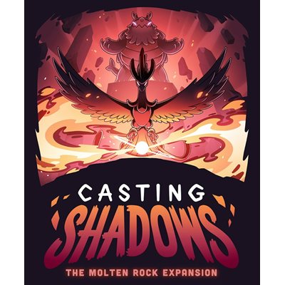 Casting Shadows: The Molten Rock Expansion