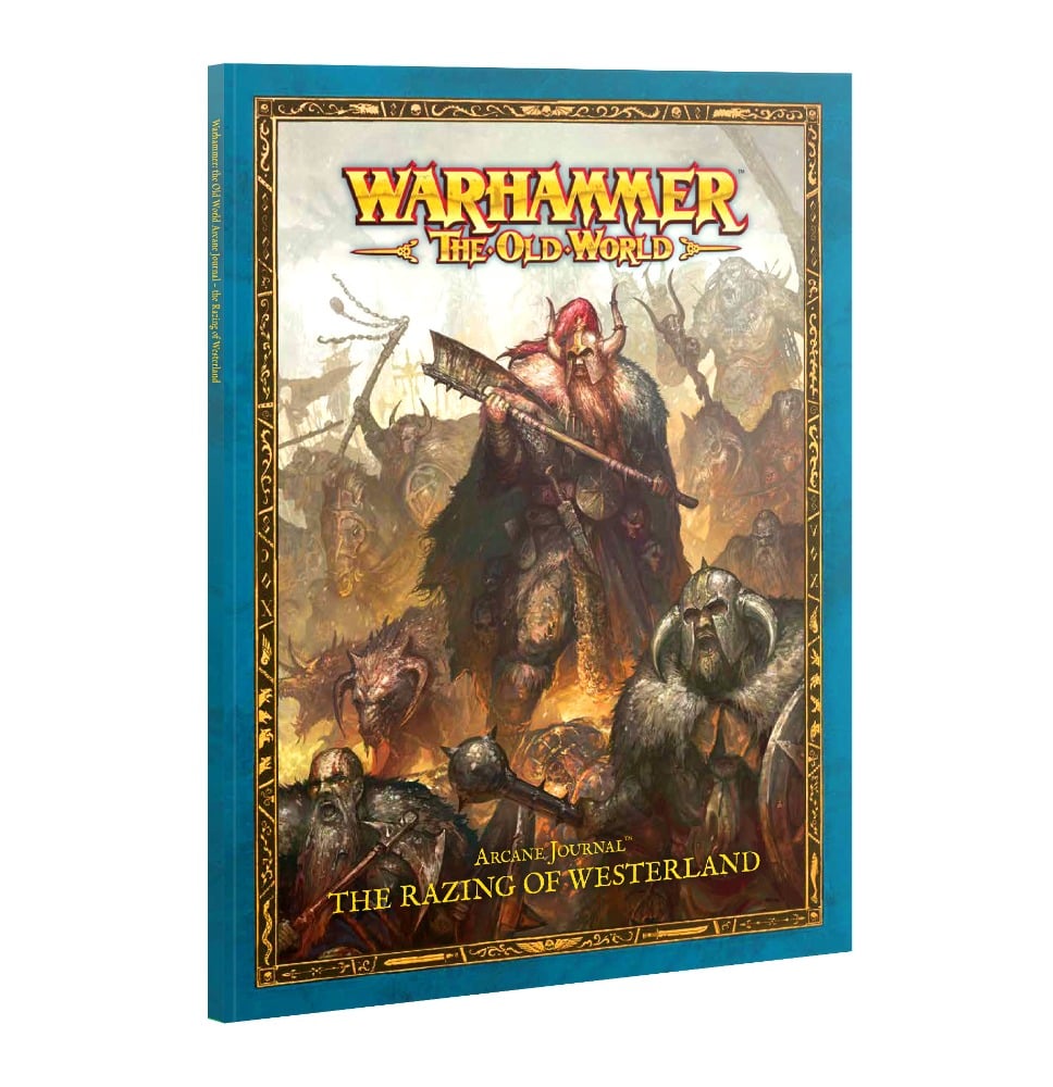 WARHAMMER : THE OLD WORLD  -  WARRIORS OF CHAOS  -  ARCANE JOURNAL: THE RAZING OF WESTERLAND (ENGLISH)