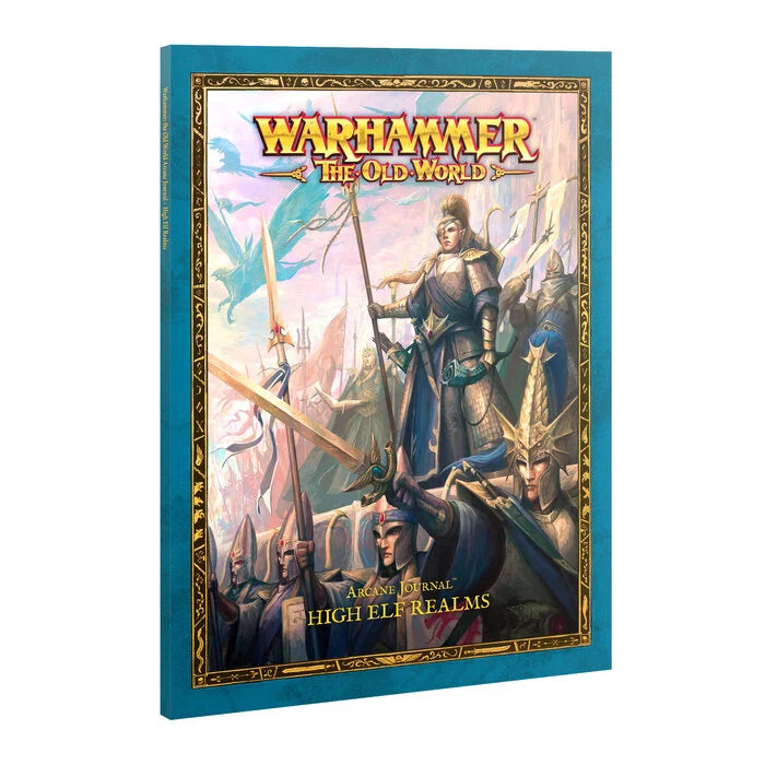 Warhammer The Old World: High Elf Realms - Arcane Journal