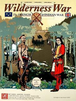 Wilderness War (The French & Indian War)