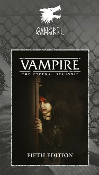 FRENCH VAMPIRE: THE ETERNAL STRUGGLE 5E GANGREL