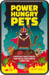 POWER HUNGRY PETS TIN EDITION