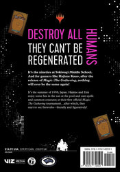 DESTROY ALL HUMANS THEY CAN'T BE REGENERATED A MAGIC: THE GATHERING MANGA VOL 2