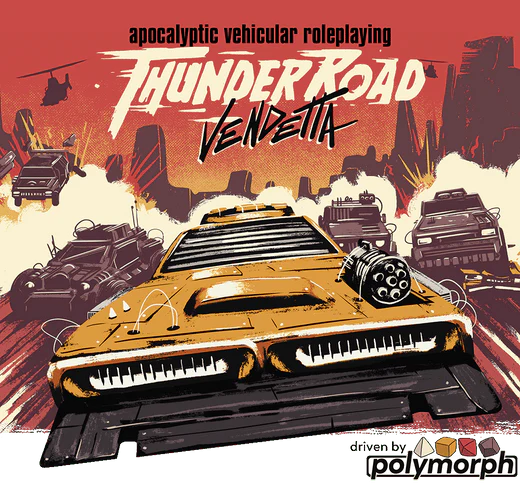 THUNDER ROAD VENDETTA RPG