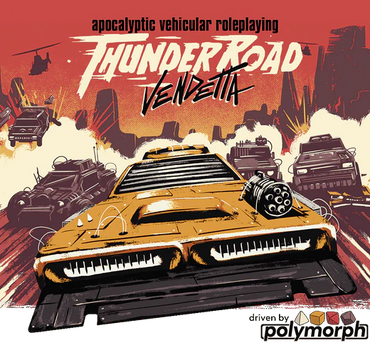 THUNDER ROAD VENDETTA RPG