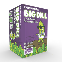 I'M KIND OF A BIG DILL