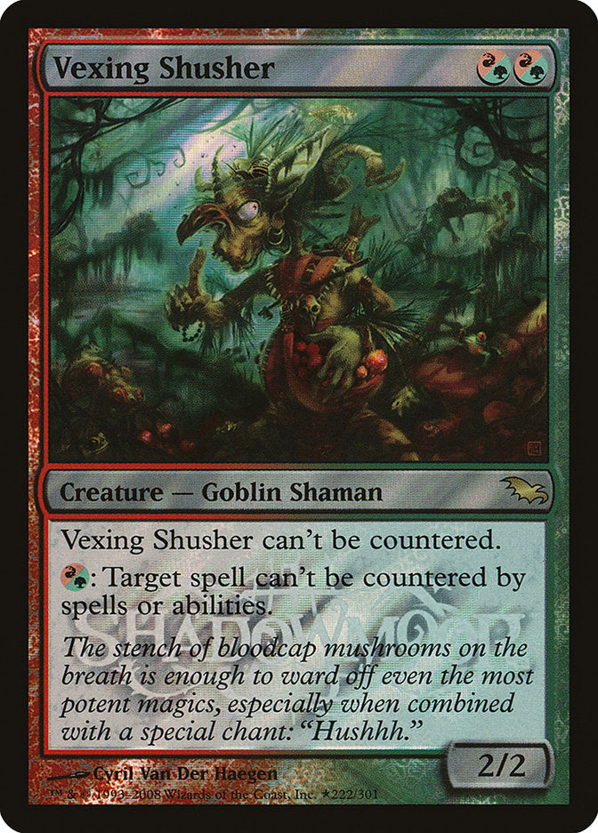 Vexing Shusher (Launch) [Shadowmoor Promos]