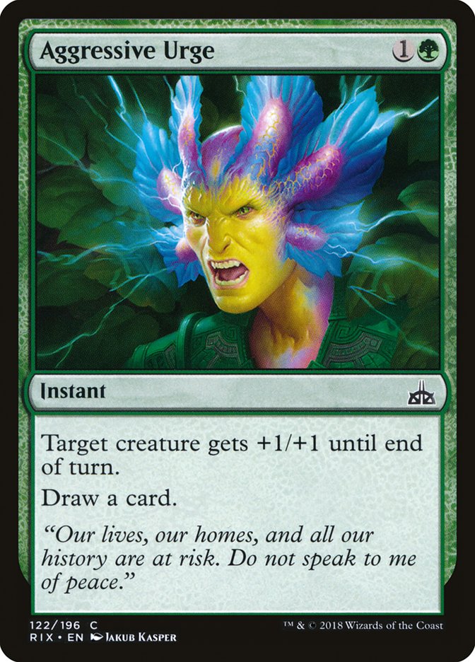 Aggressive Urge [Rivals of Ixalan]